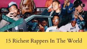 Richest Rappers in the World 2021